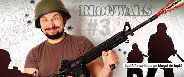 M-am înrolat în BLOGWARS!