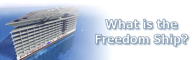 Freedom Ship