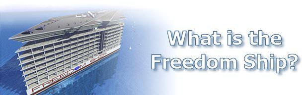 Freedom Ship