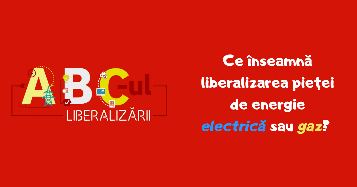 ce inseamna liberalizarea pietei de energie