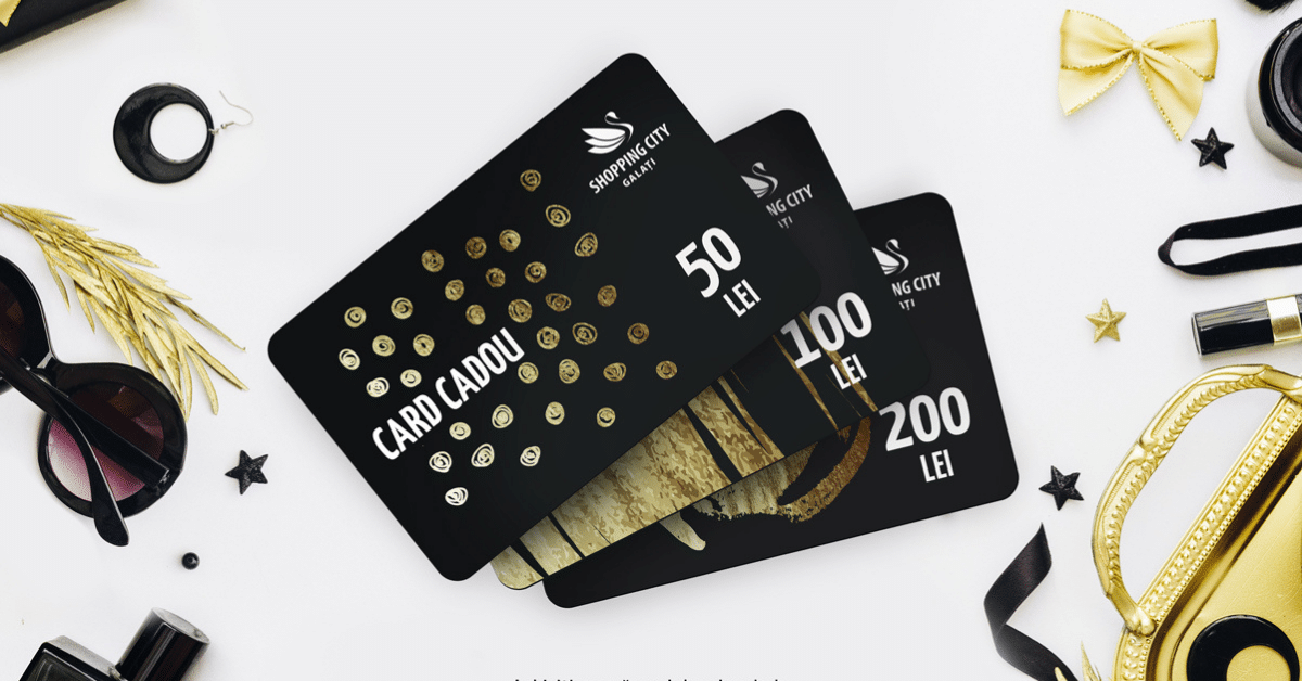 Card Cadou Shopping City Galati
