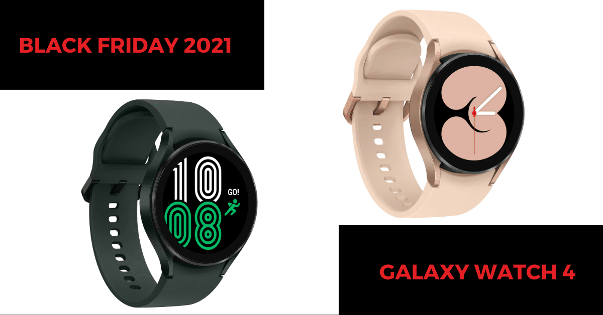 Black Friday Samsung Galaxy Watch 4