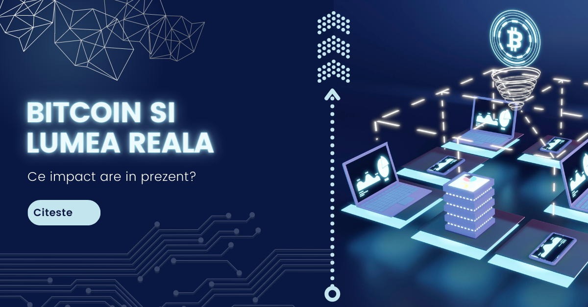 Impactul monedei Bitcoin asupra lumii reale